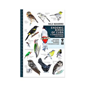 Endemic Birds Of Cuba Comprehensive Field Guide