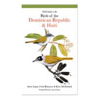 Birds of the Dominican Republic and Haiti, available at The Audubon Shop, the best shop for bird and nature books, Madison CT